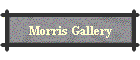 Morris Gallery